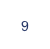   9  